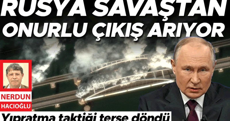 Rusya savaştan onurlu çıkış arıyor... Yıpratma taktiği terse döndü
