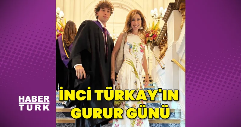 İnci Türkay ın oğlu Ali üniversiteden mezun oldu