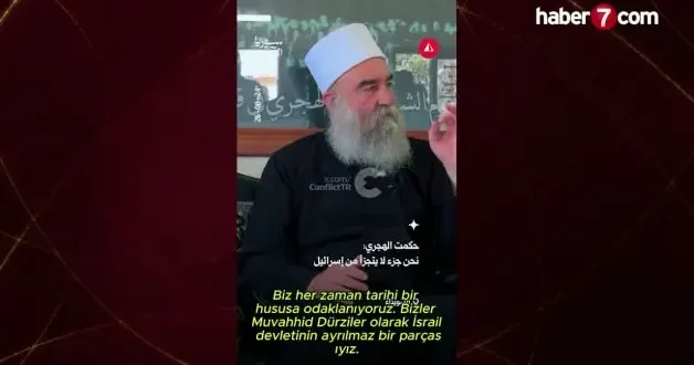 Dürzi lider Hikmet el Hicri den çarpıcı çıkış: İsrail in ayrılmaz bir parçasıyız
