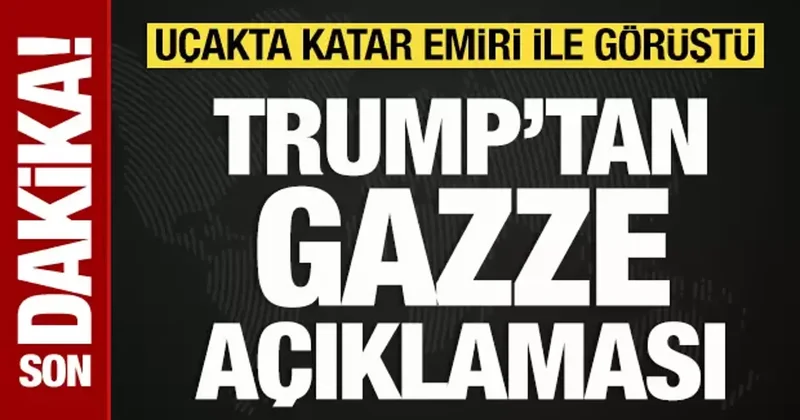 Trump, Katar Emiri ile görüştü: Gazze açıklaması