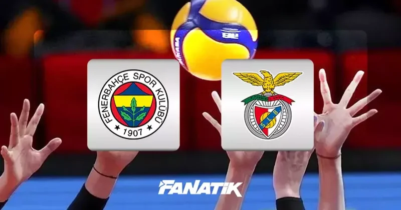 CANLI Fenerbahçe Medicana Benfica voleybol maçı canlı anlatım ve istatistikleri (CEV Şampiyonlar Ligi) Voleybol Haberleri Spor