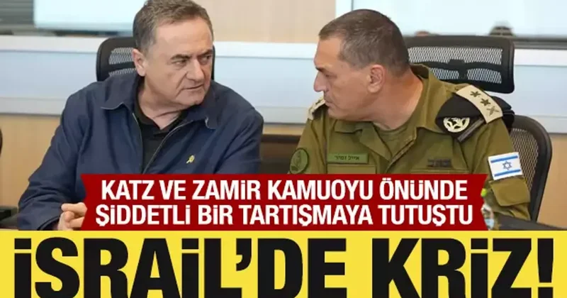 İsrail de kriz: Zamir ve Katz, kamuoyu önünde tartıştı