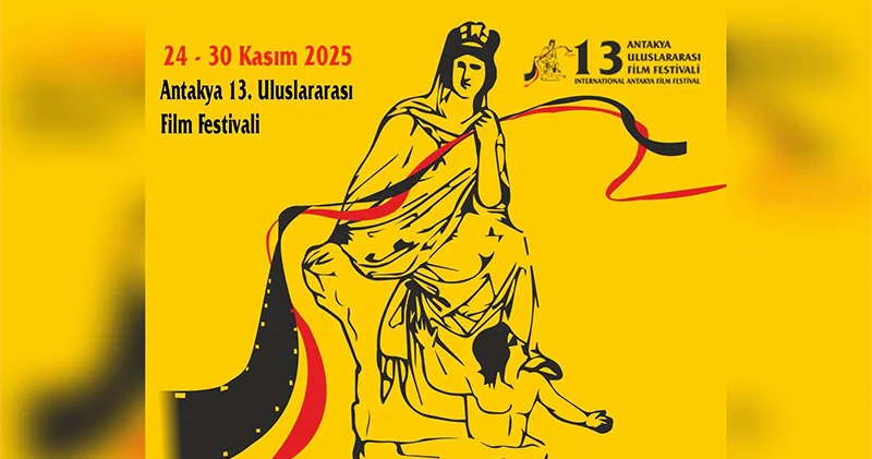 13. Uluslararası Antakya Film Festivali, izleyicisiyle Buluşmayı bekliyor