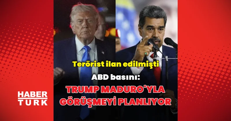Trump Maduro yla görüşmeyi planlıyor Dış Haberler