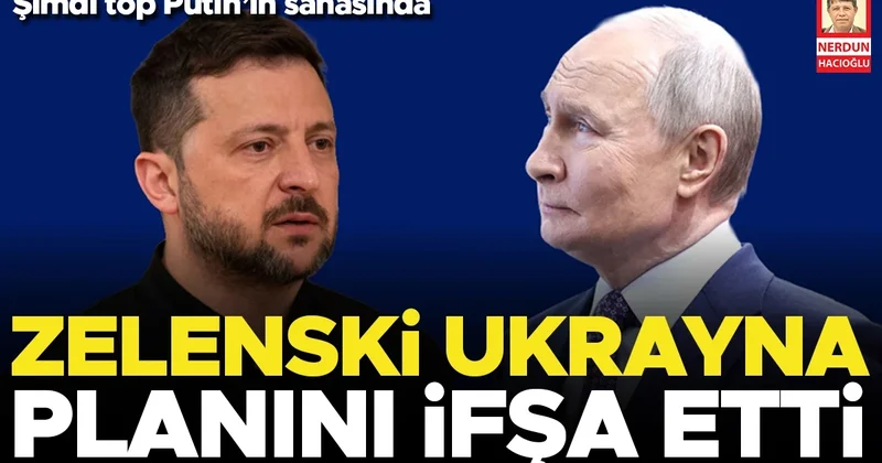 Şimdi top Putin’in sahasında… Zelenski Ukrayna planını ifşa etti