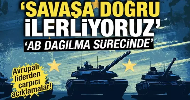 Orban dan çarpıcı açıklama! Savaşa doğru ilerliyoruz