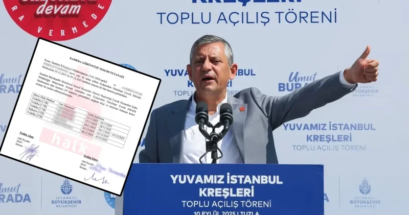 Özgür Özel 35 kamera var demişti: İBB nin görüntüleri teslim ettiği belge ortaya çıktı