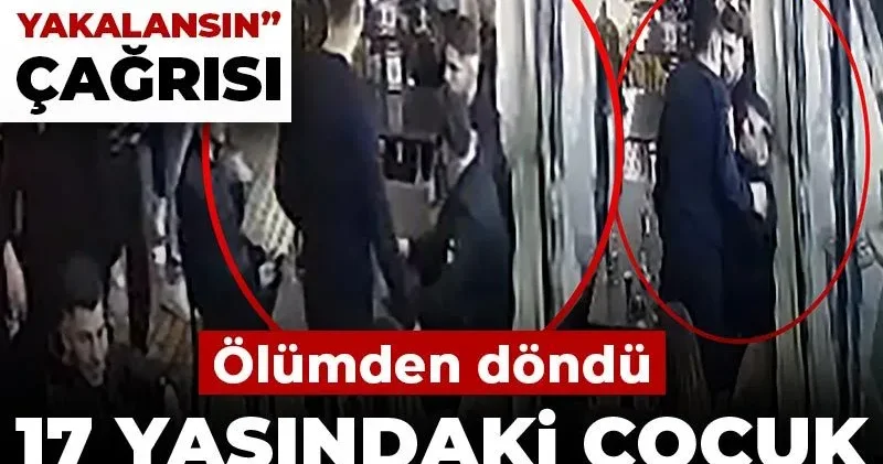 17 yaşındaki çocuk defalarca bıçaklanarak ölümden döndü! Babasından “firariler yakalansın” çağrısı