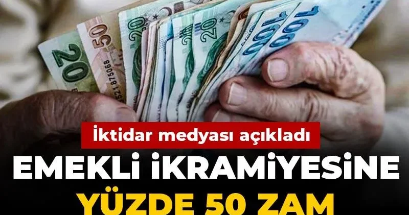 Emekli ikramiyesine yüzde 50 zam formülü! İktidar medyası açıkladı