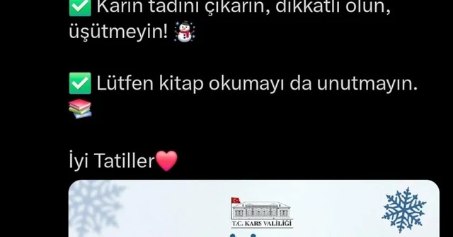 Kars Valisi Polat, tatil haberini Sevgili çocuklar derslere küçük bir mola mesajıyla paylaştı Kars Haberleri