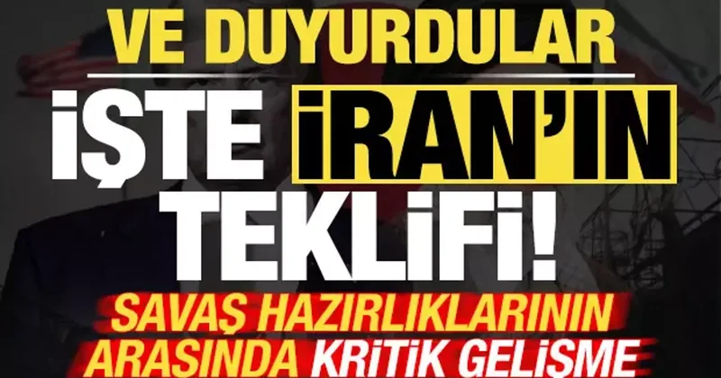 ABD İran geriliminde kritik gelişme! Ve duyurdular, işte İran ın teklifi...