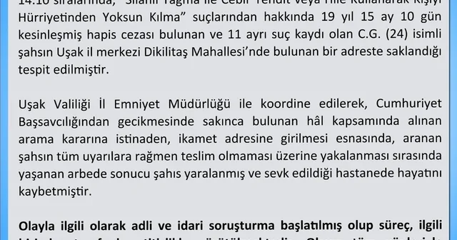 Uşak Valiliği firari hükümlünün ölümüyle ilgili açıklama yaptı Uşak Haberleri