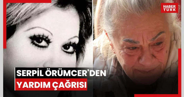Serpil Örümcer den yardım çağrısı