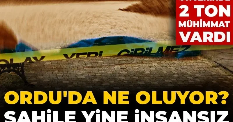 Ordu da ne oluyor? Sahile yine insansız deniz aracı vurdu! 5 gün öncekinde 2 ton mühimmat vardı