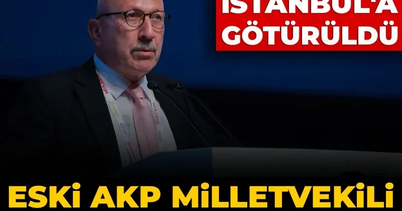 Eski AKP Milletvekili Bayram Ali Bayramoğlu neden gözaltına alındı?