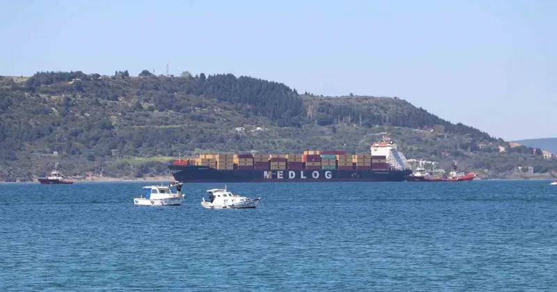 Çanakkale Boğazı’nda konteyner gemisi makine arızası yaptı