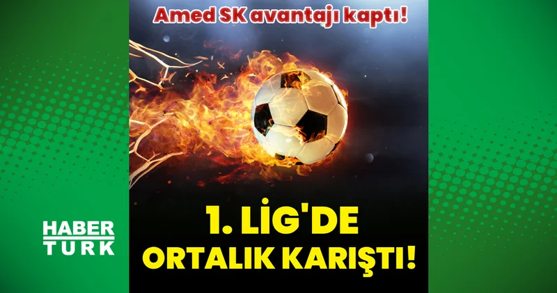 1. Lig de ortalık karıştı: Amed SK avantajı kaptı!