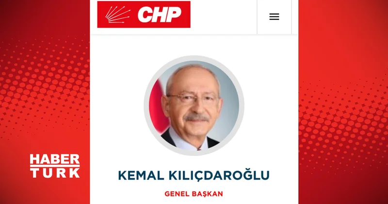 CHP sitesinde Özgür Özel’e ait içerikler siteden kaldırılırken Kılıçdaroğlu’nun özgeçmişi yayımlandı Son dakika haberleri