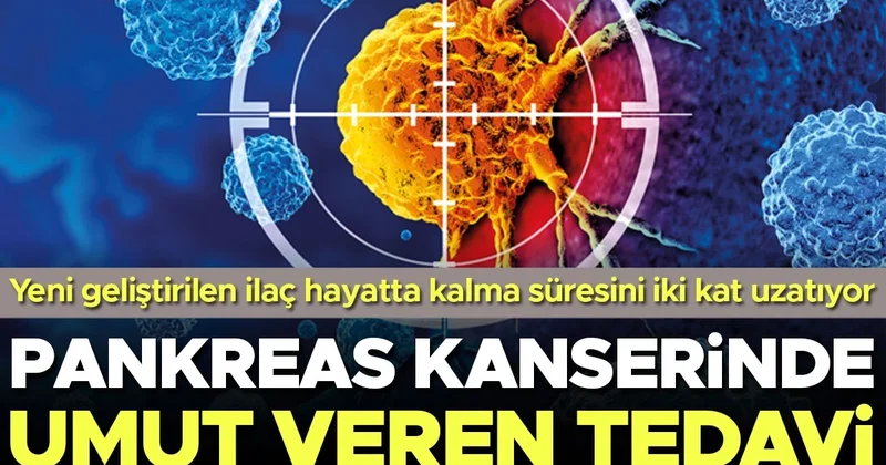 Pankreas kanserinde büyük umut