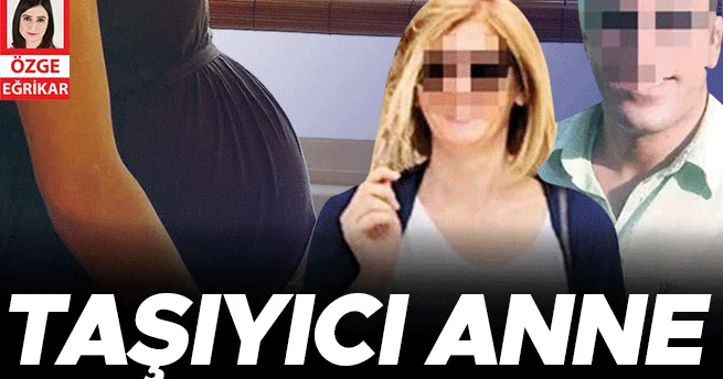Taşıyıcı anne oyununa hapis