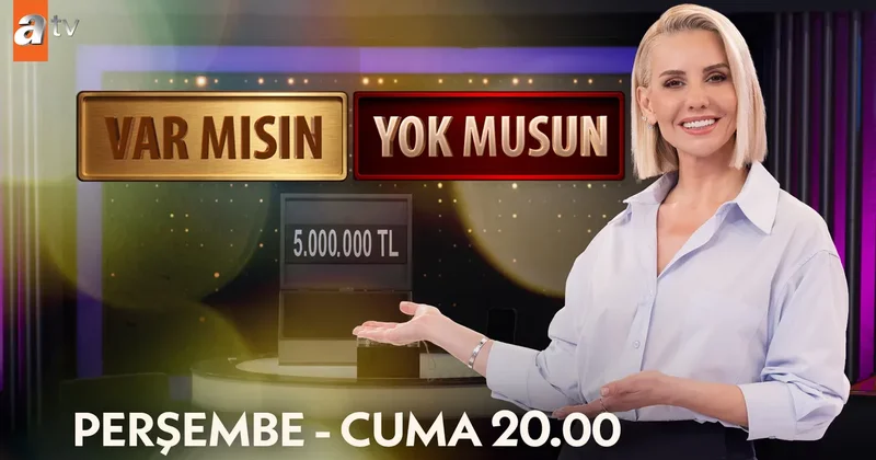 Esra Erol la Var Mısın Yok Musun başlıyor!