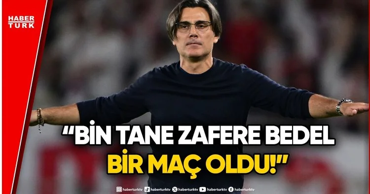 Montella: Başımız Dik Bir Şekilde Ülkemize Döneceğiz