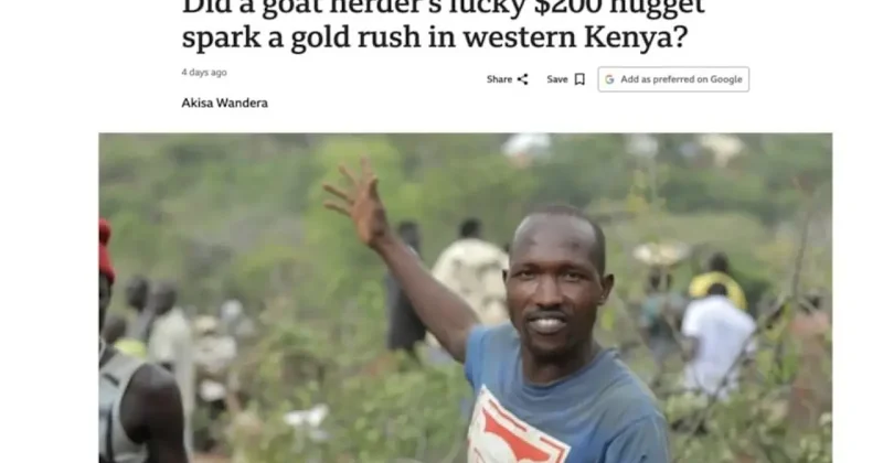 Kenya da keçisini ararken altın buldu: Tüm bölgenin kaderi değişti