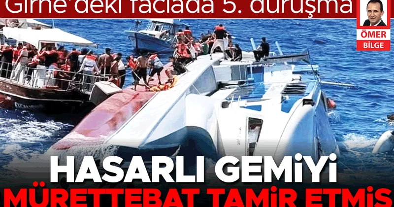 Girne’deki faciada 5. duruşma: Hasarlı gemiyi mürettebat tamir etmiş