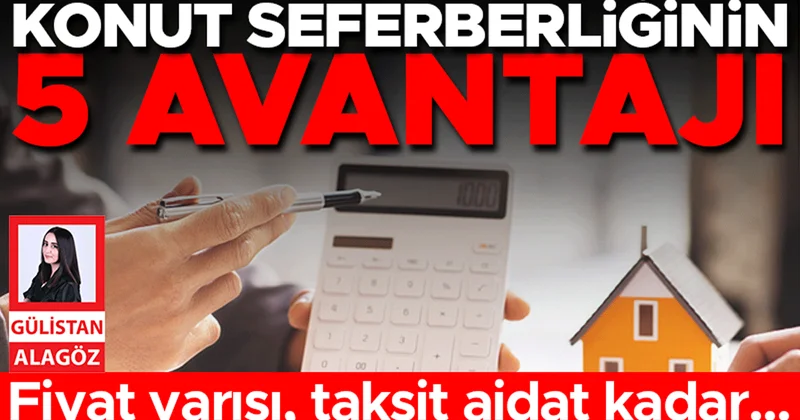 Konut seferberliğinin 5 avantajı... Fiyat yarısı, taksit aidat kadar