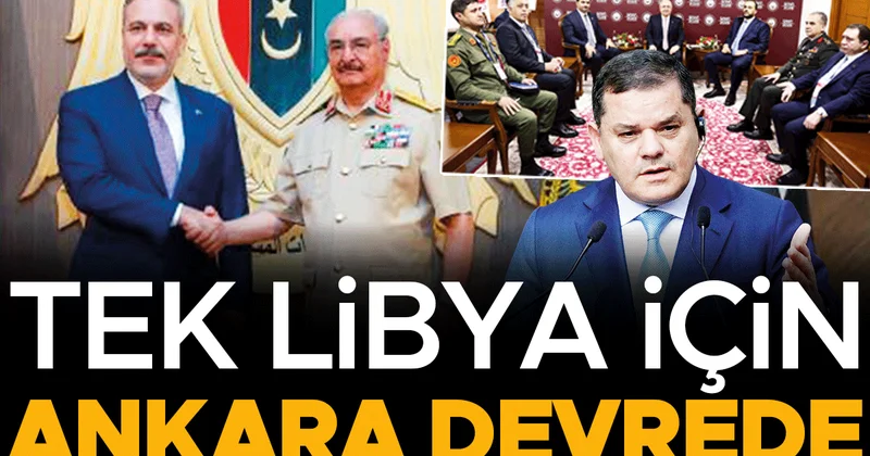 Hedef Trablus ve Bingazi’deki orduların birleştirilmesi… Libya’da barış için Ankara mesaisi