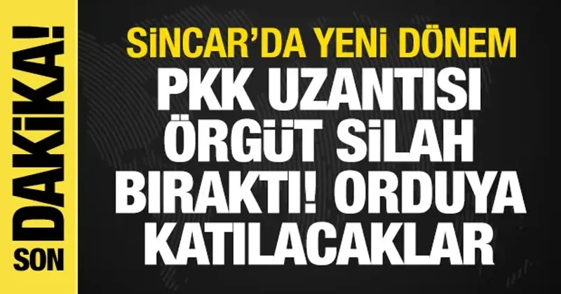Sincar da yeni dönem! PKK uzantısı YBŞ silah bıraktı: Orduya katılacaklar