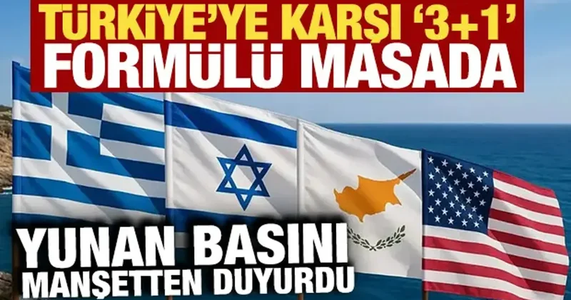 Yunan basını manşetten duyurdu: Türkiye ye karşı 3+1 formülü masada