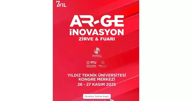 7’nci Ar Ge ve İnovasyon Zirvesi ve Fuarı YTÜ’de