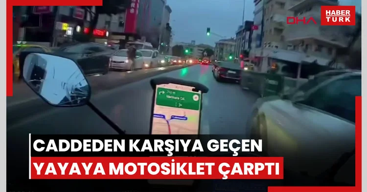 Maltepe de kırmızı ışıkta caddeden karşıya geçen yayaya motosiklet çarptı