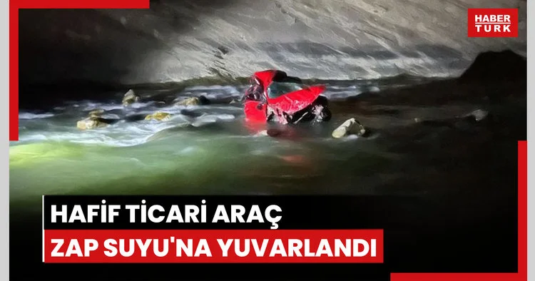 Hafif ticari araç Zap Suyu na yuvarlandı