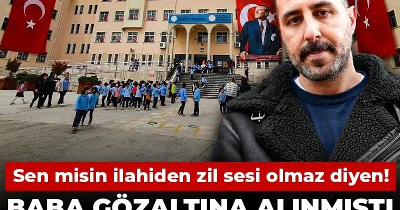 Sen misin ilahiden zil sesi olmaz diyen! Baba gözaltına alınmıştı oğlu da zorbalanmış
