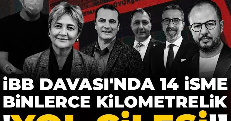 İBB Davası nda 14 isme binlerce kilometrelik Yol çilesi ! Her şey 10 dakikalık duruşma için mi?