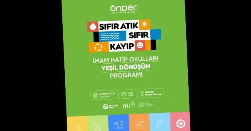 450 okulda eş zamanlı olarak yeşil dönüşüm programı başlıyor