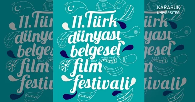 Türk Dünyası Belgesel Film Festivali için başvurular başladı Karabük Haberleri