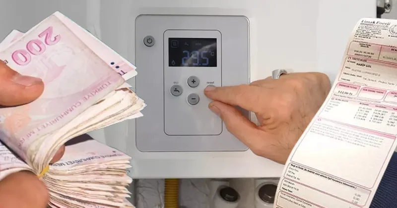 Doğal gaz faturalarında yeni dönem! 4 gün sonra başlıyor