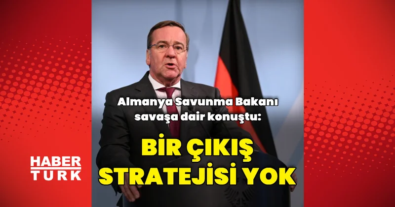 Almanya Savunma Bakanı: Bu bizim savaşımız değil Dış Haberler