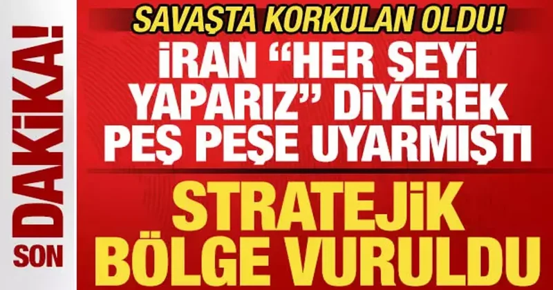 İran, ABD İsrail savaşında korkulan oldu! İran peş peşe uyarmıştı! Stratejik bölge vuruldu