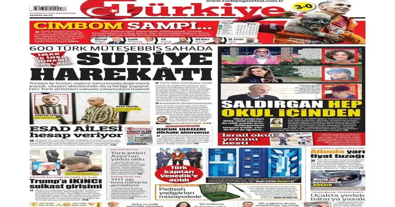 Suriye harekatı: 600 Türk müteşebbis sahada! 27 Nisan gazete manşetleri