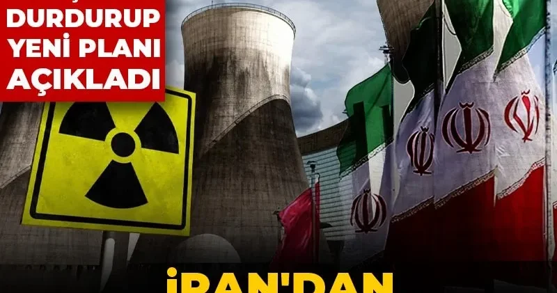 İran dan beklenmedik karar! Nükleer görüşmeleri durdurup yeni planı açıkladı