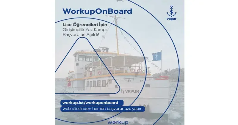 İş Bankası’ndan lise öğrencileri için girişimcilik programı: WorkupOnBoard