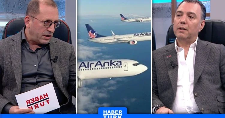 Airport 26 Nisan 2026 (Air Anka nın Filo Planlaması Nasıl?)