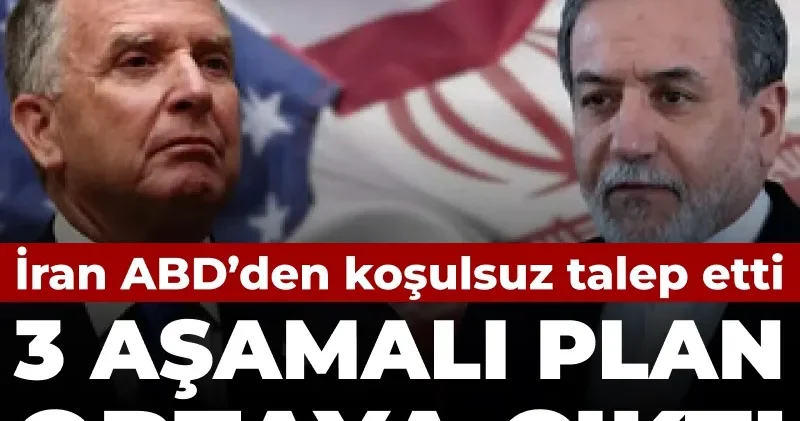 İran ABD’den resmen talep etti: Üç aşamalı plan ortaya çıktı