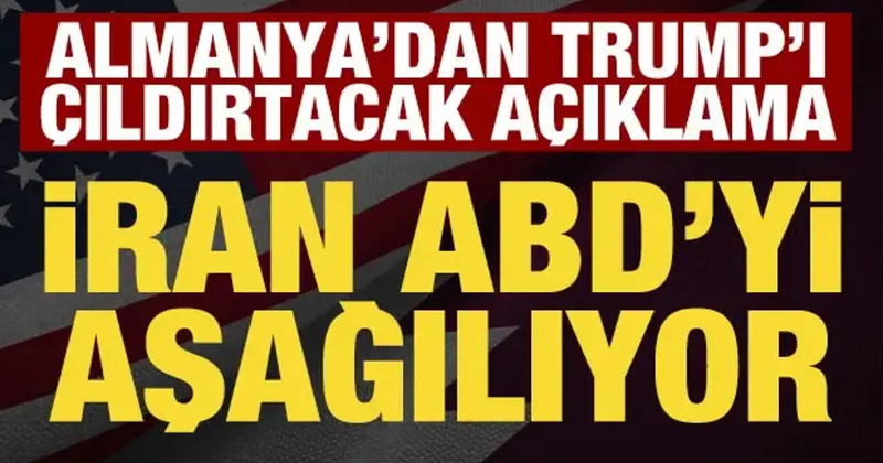 Merz in açıklaması Trump ı çıldırtacak: ABD, İran tarafından aşağılanıyor