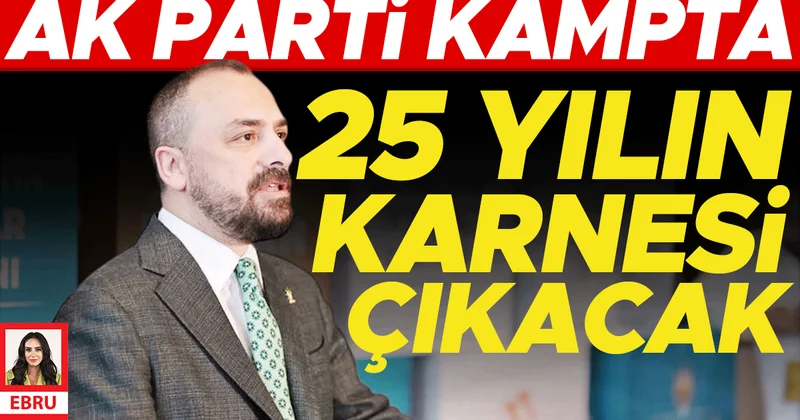 AK Parti kampta: 25 yılın karnesi çıkacak