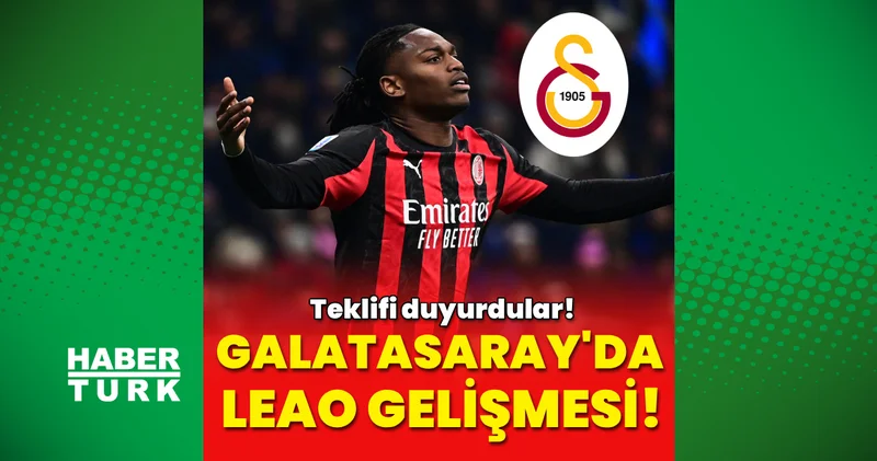 Galatasaray da Rafael Leao gelişmesi: İşte yapılan teklif!